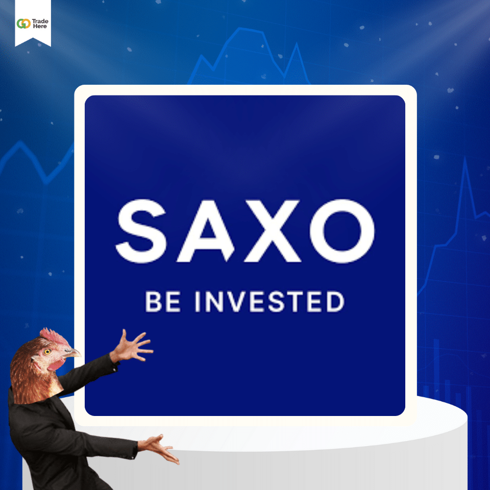 แนะนำโบรกเกอร์น่าเชื่อถือ SAXO Bank โบรกเกอร์ Forex ที่น่าเชื่อถือ : SAXO Bank